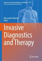 Mieczyslaw Pokorski - Invasive Diagnostics and Therapy