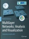 Manlio De Domenico - Multilayer Networks: Analysis and Visualization