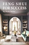 Skylar MeiWu - Feng Shui for Success