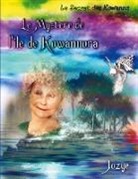 Jozye Maillard - Le mystère de l'Île de Kowannora