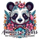 Color Art Passion - Animaux à Fleurs