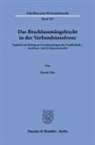 Gerrit Gös - Das Beschlussmängelrecht in der Verbandsinsolvenz.