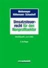 Rainer Hüttemann, Rainer Hüttemann (Prof. Dr.), Andreas Schauhoff, Stephan Schauhoff, Schauhoff (Prof. Dr., Birgit Weitemeyer - Umsatzsteuerrecht für den Nonprofitsektor