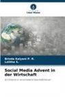 Brinda Kalyani P R, Brinda Kalyani P. R., Lalitha S, Lalitha S. - Social Media Advent in der Wirtschaft