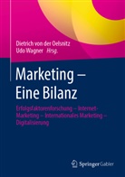 Dietrich von der Oelsnitz, Dietrich von der Oelsnitz, Wagner, Udo Wagner - Marketing - Eine Bilanz
