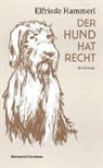 Elfriede Hammerl - Der Hund hat Recht