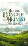 Gerold Vorländer, Vorländer  Gerold - Als die Mönche die Heimat verließen