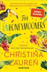 Christina Lauren - The Unhoneymooners - Sie können sich nicht ausstehen und fliegen gemeinsam in die Flitterwochen