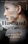 Hannah Mary McKinnon - The Husband  - Er will nur ihr Bestes
