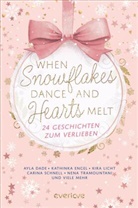 Jennifer Adams, Mareike Allnoch, Anika Beer, Sophia Como, Ayla Dade, Anna Dietrich... - When Snowflakes Dance and Hearts Melt