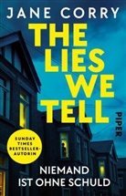 Jane Corry - The Lies We Tell - Niemand ist ohne Schuld