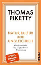 Thomas Piketty - Natur, Kultur und Ungleichheit