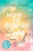 Eliza Hart - How to publish Love
