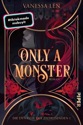 Vanessa Len - Only a Monster - Roman | Booktok trifft auf Time-Travel-Romance
