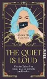 Samantha Garner - The Quiet is Loud