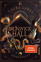 Laura Labas - Bronwick Hall - Dornengift