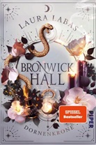 Laura Labas - Bronwick Hall - Dornenkrone