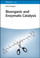 Wolf-D Woggon, Wolf-D. Woggon, Wolf-Dietrich Woggon - Bioorganic and Enzymatic Catalysis