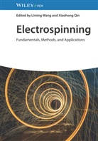 Qin, Xiaohong Qin, Liming Wang - Electrospinning