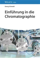 Georg Schwedt - Einführung in die Chromatographie