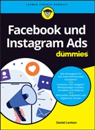Daniel Levitan - Facebook und Instagram Ads für Dummies