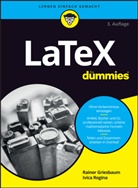 Rainer Griesbaum, Ivica Rogina - LaTeX für Dummies