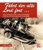 Halwart Schrader - Fährt der alte Lord fort