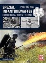 Alexander Losert - Spezial-Infanteriewaffen 1939 bis 1945