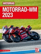Uwe Seitz, Uwe Seitz (Hrsg ), Uwe Seitz (Hrsg.), Uwe Seitz - Motorrad-WM 2023