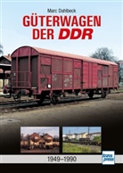 Marc Dahlbeck - Güterwagen der DDR
