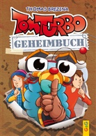 Thomas Brezina, Pablo Tambuscio - Tom Turbo - Geheimbuch