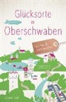 Juliane Lutz - Glücksorte in Oberschwaben