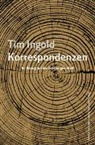 Tim Ingold, Werner Petermann - Korrespondenzen