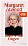 Margaret Atwood - Brennende Fragen