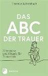 Thomas Achenbach - Das ABC der Trauer