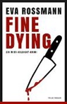 Eva Rossmann - Fine Dying