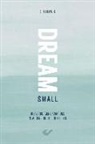 Seth Lewis - Dream small