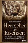 Ralph Hauptmann - Herrscher der Eisenzeit