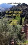 Astrid Schmeda - In den Bergen von Maillol