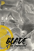 Hiroaki Samura - Blade Of The Immortal - Perfect Edition 12