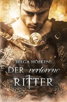 Hilga Höfkens, Hilga Höfkens - Der verlorene Ritter