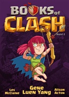 Gene Luen Yang, Alison Acton, Les McClaine - Books of Clash 2