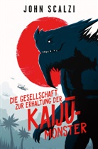 Scalzi, John Scalzi - Die Gesellschaft zur Erhaltung der Kaiju-Monster