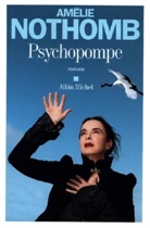 Amélie Nothomb, Nothomb-a - Psychopompe