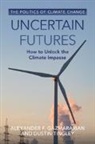 Alexander F. Gazmararian, Alexander F. (Princeton University Gazmararian, Dustin Tingley, Tingley Dustin - Uncertain Futures