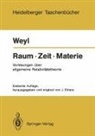 Hermann Weyl, Jürgen Ehlers - Raum · Zeit · Materie