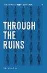 Michael Boughn, Charles Stein, Fawz Kabra - Through the Ruins