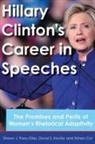 Xizhen Cai, David S Kaufer, David S. Kaufer, Shawn J Parry-Giles, Shawn J. Parry-Giles, Shawn J. Kaufer Parry-Giles - Hillary Clinton''s Career in Speeches