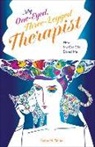 Kathy M Finley, Kathy M. Finley - My One-Eyed, Three-Legged Therapist