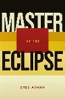 Etel Adnan, Adnan Etel - Master of the Eclipse